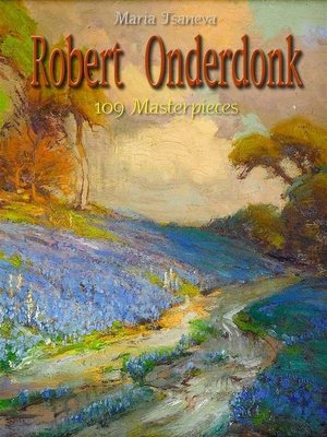 cover image of Robert Onderdonk--109 Masterpieces